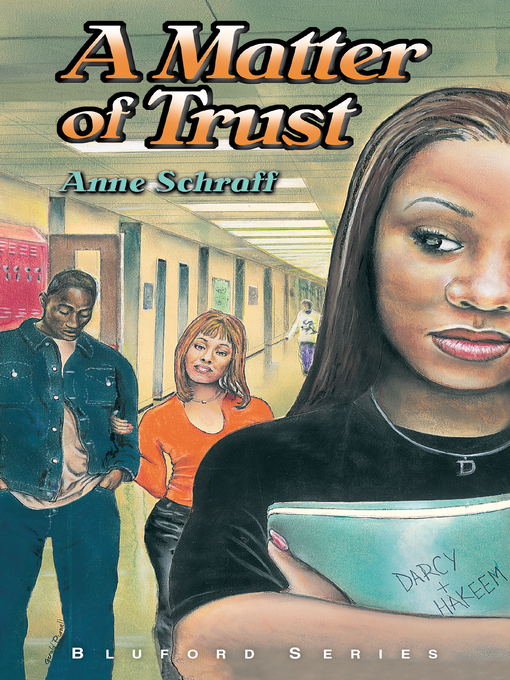 Title details for A Matter of Trust by Anne Schraff - Available